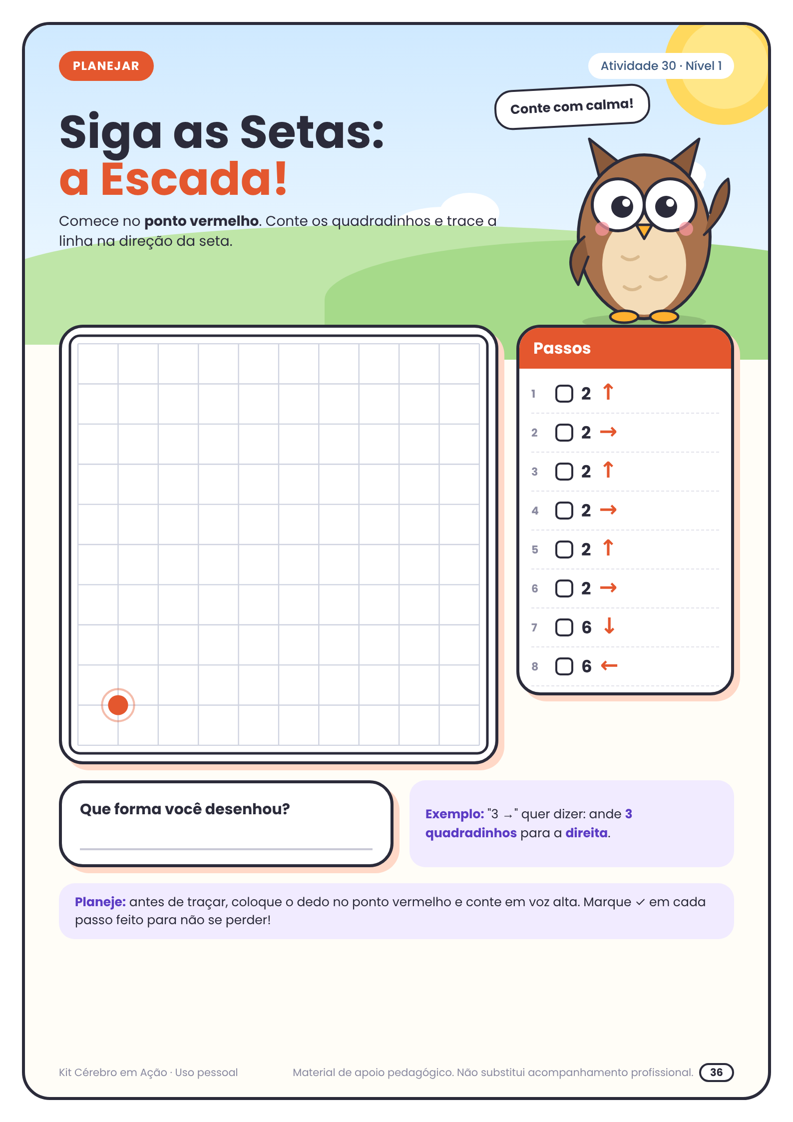 Siga as Setas: a Escada - Planeamento